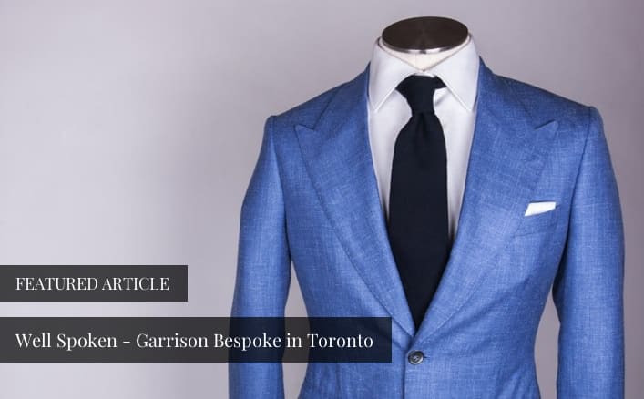 well spoken garrison bespoke toronto